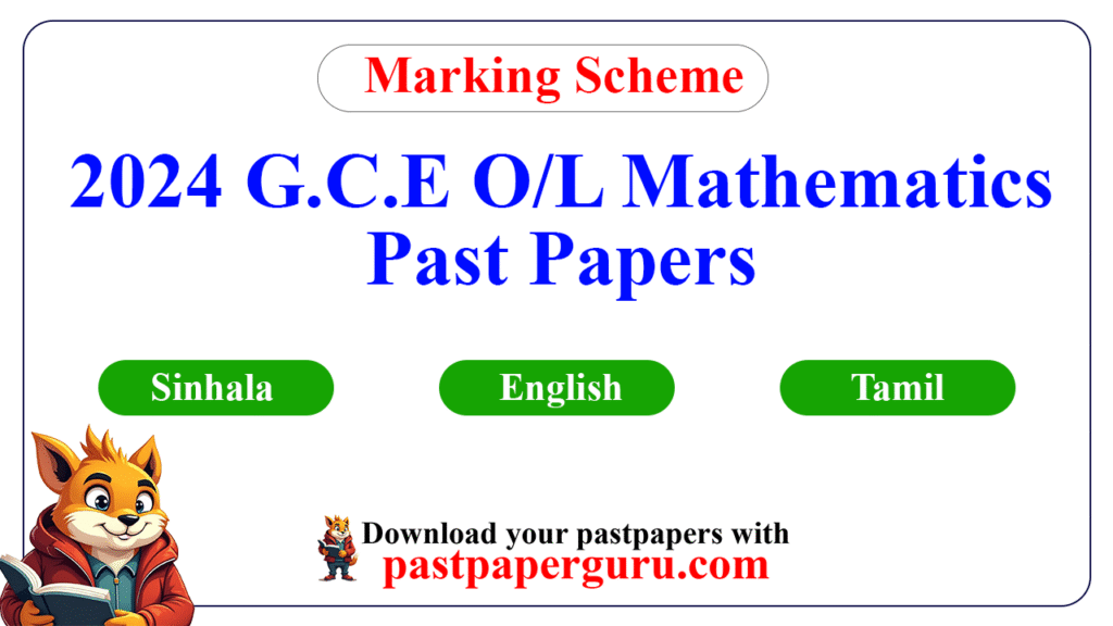 2024 G.C.E O/L Mathematics Past Papers Sinhala Medium Marking Scheme